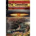 The Committee: The Assassination of Presidents