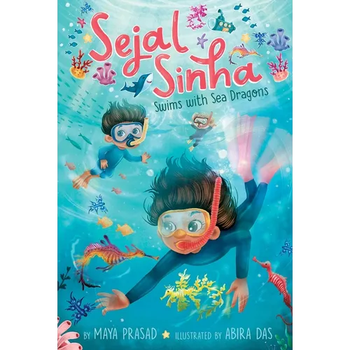 Sejal Sinha Swims with Sea Dragons - Paperback