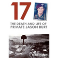17: The death and life of Private Jason Burt