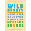 Wild Beauty: New and Selected Poems - Paperback