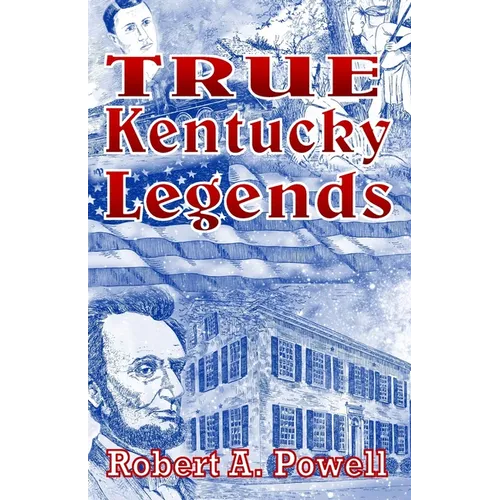 True Kentucky Legends