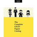 The Complete LEGO Figure Catalog: 1st Edition - Paperback