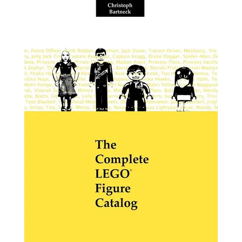 The Complete LEGO Figure Catalog: 1st Edition - Paperback