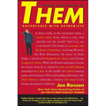 Them: Adventures with Extremists - Paperback