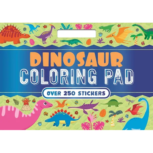 Dinosaur Coloring Pad: With Over 250 Amazing Stickers! - Paperback