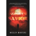 Nobody's Savior - Paperback