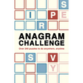 Anagram Challenge: Over 240 Puzzles to Do Anywhere, Anytime - Paperback