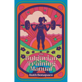 The Bulgarian Training Manual - Paperback