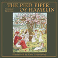The Pied Piper of Hamelin - Paperback