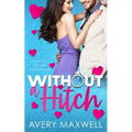 Without a Hitch - Paperback