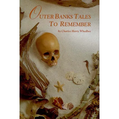 Outer Banks Tales to Remember - Hardcover