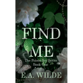 Find Me: The Poison Ivy Series Book One - Paperback