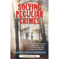 Solving Peculiar Crimes - Paperback