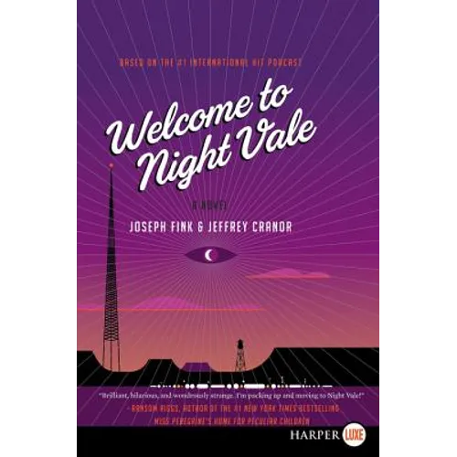 Welcome to Night Vale - Paperback