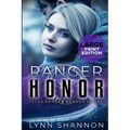 Ranger Honor: A Small-town Christian Romantic Suspense (Large Print) - Paperback