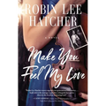 Make You Feel My Love - Paperback