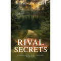 Rival Secrets: A Whispering Pines Mystery, Book 5 - Paperback