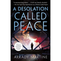 A Desolation Called Peace - Paperback