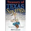 Treasury of Texas Sayings - Paperback