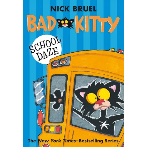Bad Kitty School Daze (Paperback Black-And-White Edition) - Paperback
