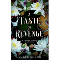 A Taste of Revenge - Hardcover