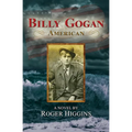 Billy Gogan, American - Paperback