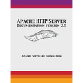 Apache HTTP Server Documentation Version 2.5 - Hardcover