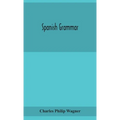 Spanish Grammar - Hardcover