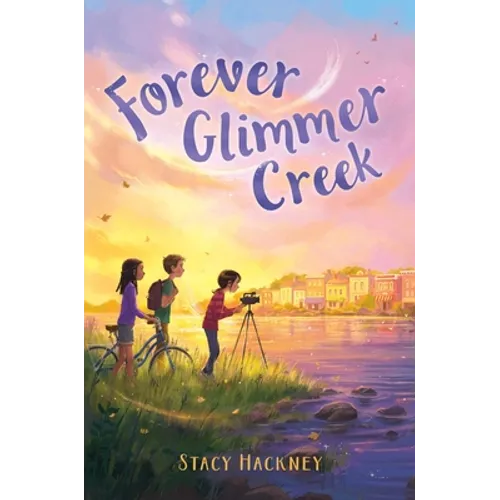 Forever Glimmer Creek - Paperback