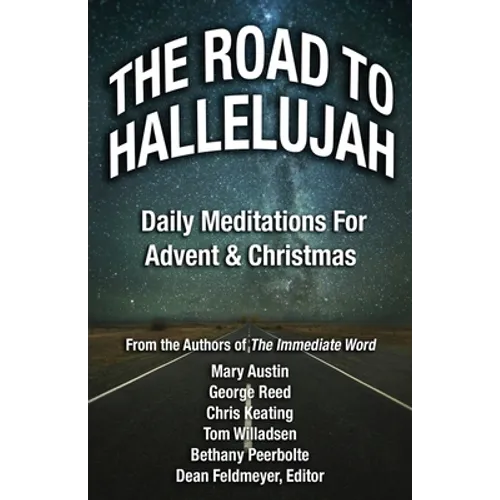 The Road to Hallelujah: An Advent Devotional - Paperback