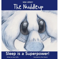 The New Jersey Nuddleup: Sleep is a Superpower!