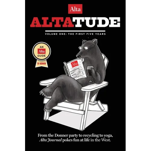 Altatude - Volume One: The First Five Years - Paperback