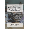 A Simple Guide to Creating a Photo Estate - Paperback