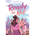 Ready or Not - Hardcover