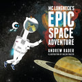 MC Longneck's Epic Space Adventure - Paperback