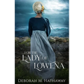 For the Lady of Lowena - Paperback