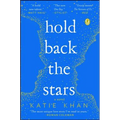 Hold Back the Stars - Paperback
