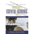 The Musician's Essential Exercises: Basic Strength Training for Injury Prevention - Paperback