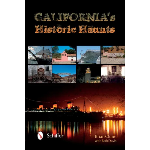California's Historic Haunts - Paperback