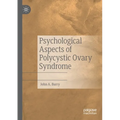 Psychological Aspects of Polycystic Ovary Syndrome - Paperback