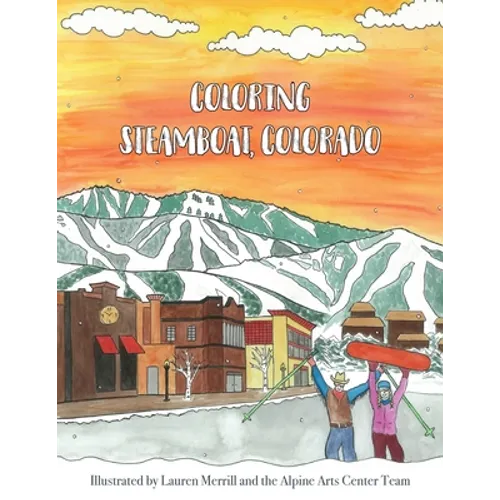 Coloring Steamboat, Colorado - Paperback