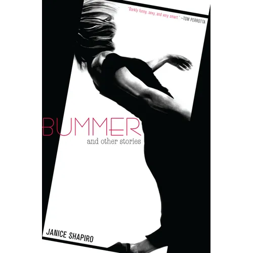 Bummer: And Other Stories - Paperback