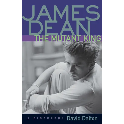 James Dean: The Mutant King - Paperback