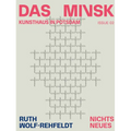 Ruth Wolf-Rehfeldt: Nichts Neues: Das Minsk Issue 2 - Paperback
