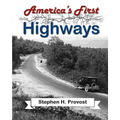 America's First Highways - Paperback