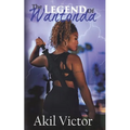 The Legend of Wantonda: Volume 1 - Paperback