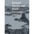 Neutra and Brazil - Paperback