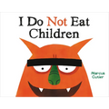 I Do Not Eat Children - Hardcover
