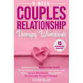 8-Week Couples Relationship Therapy Workbook - Paperback