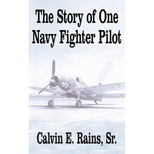 The Story of One Navy Fighter Pilot